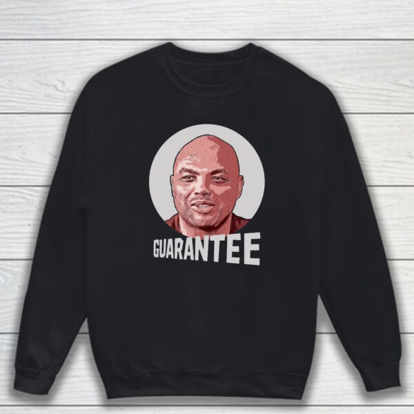 Oh No He Didn't Chuck Guarantee Shirt Sweatshirt