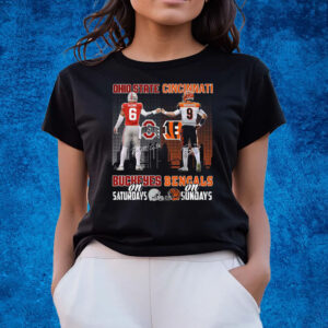 Ohio State Buckeyes On Saturdays Cincinnati Bengals On Sundays T-Shirts