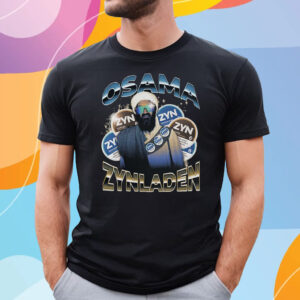 Osama Zynladen Zyn T-Shirt