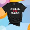 Ouija F'n Macc T-Shirt