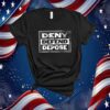 Oversized, Heavyweight DENY DEFEND DEPOSE T-Shirt