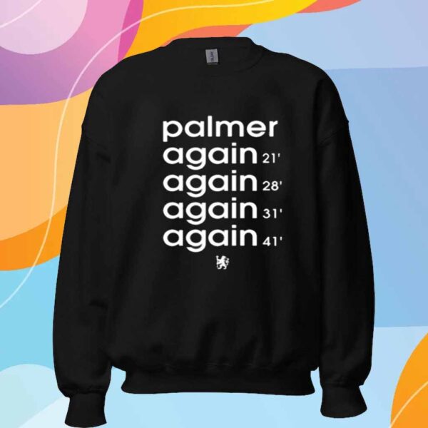 Palmer Again Again Again Again Shirt