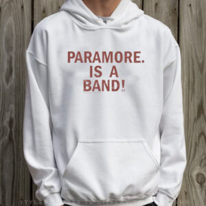 Paramore Is A Band Record s Day 2024 T-Shirt Hoodie