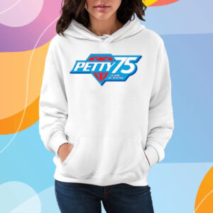 Petty 75 Years Of Racing T-Shirt Hoodie