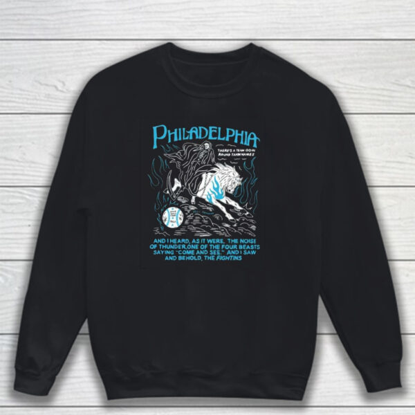 Philadelphia Behold The Fightins T-Shirt Sweatshirt