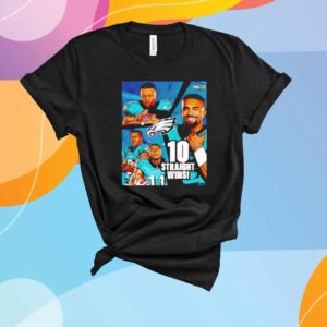 Philadelphia Eagles Fly To 10 Traight Wins 2024 NFL Playoffs T-Shirt