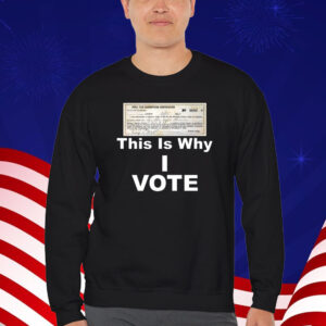 Poll Tax Exemption Certificate This Is Why I Vote T-Shirt