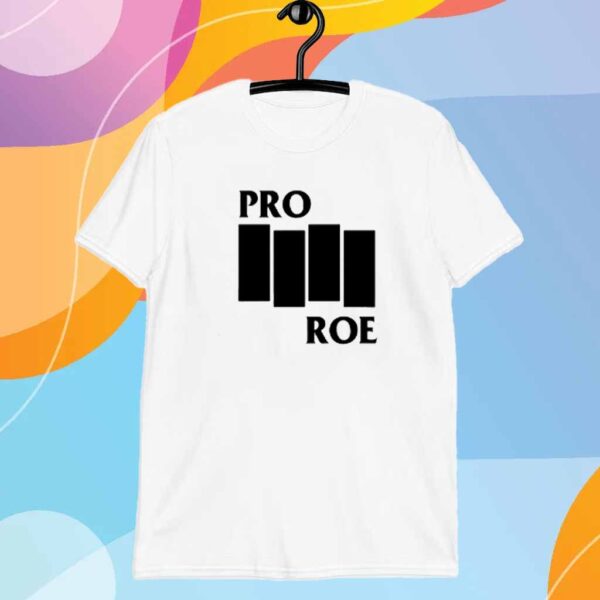 Pro Roe Black Flag Shirt