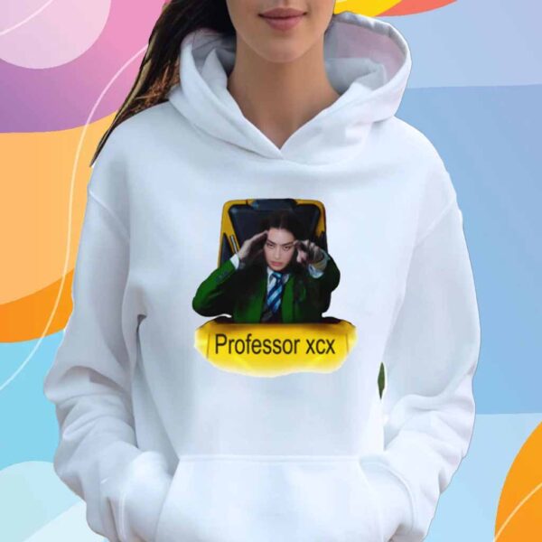 Professor XCX Shirt