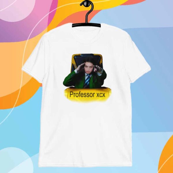 Professor XCX Shirt