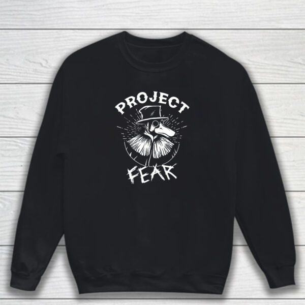 Project Fear Plague Ducktor T-Shirt Sweatshirt