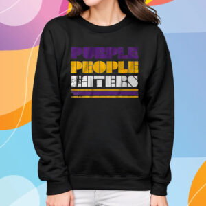 Purple People Eaters T-Shirt Sweatshirt