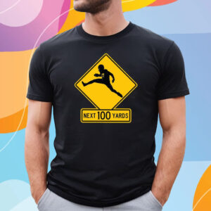 Quarterback Crossing Next 100 Yards T Shirt