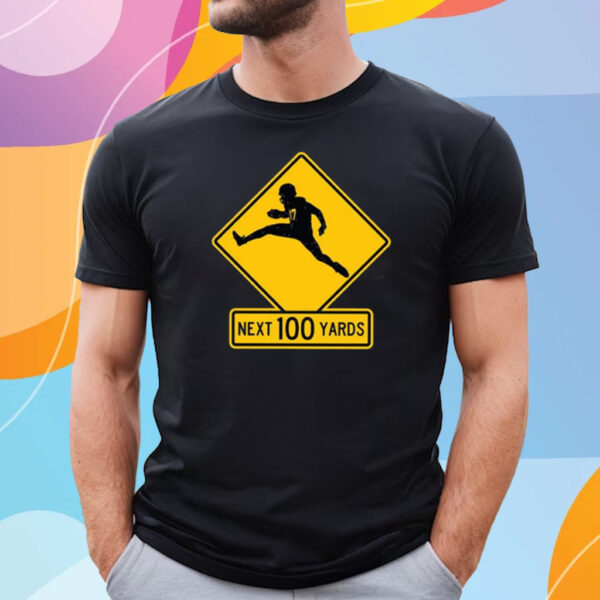 Quarterback Crossing Next 100 Yards T Shirt