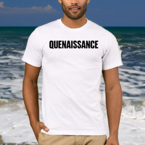 Quenblackwell Quenaissance T-Shirt