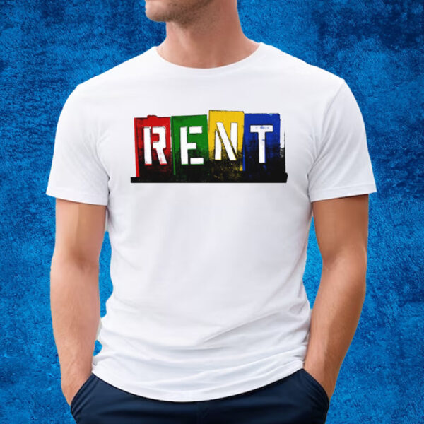 RENT MUSICAL T-SHIRT