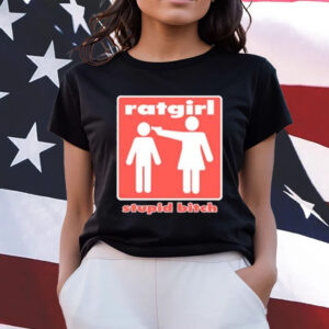 Ratgirl Stupid Bitch Ringer T-Shirt