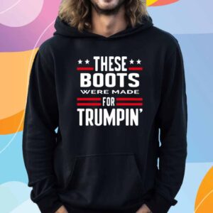 Rattletrap 1776 These Boots Were Made For Trumpin' T-Shirt