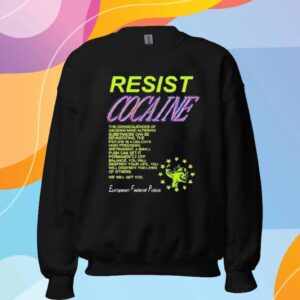 Resist Cocaine European Federal Police T-Shirt