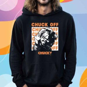 Riot Society Chucky Chuck Off 2024 Shirt