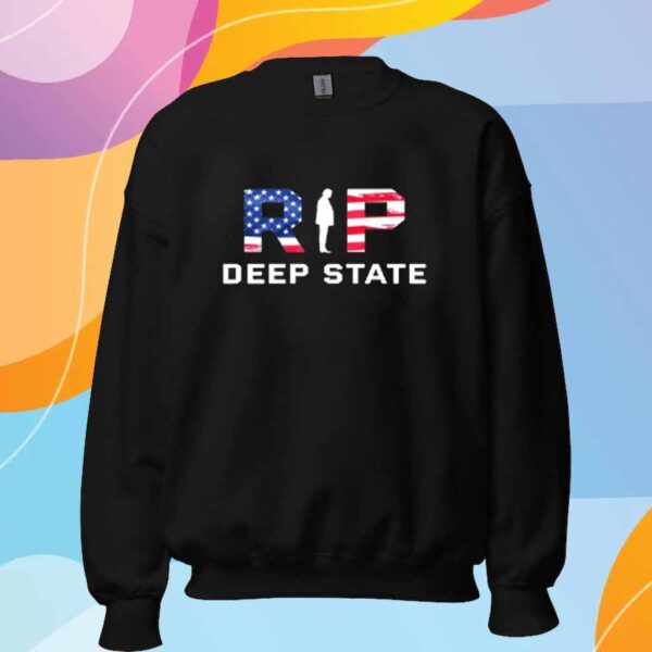 Rip Deep State T-Shirt