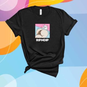 Ripndip Peaches And Nerm Shirt