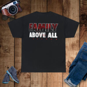 Roman Reigns Family Above All Hoodie T-Shirt