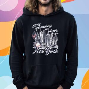 START SPREADING THE NEWS CREWNECK SHIRT