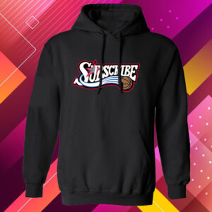 SUBSCRIBE HOODIE