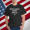 Santa Claraco Sheriff Main Jail 3X T-Shirt