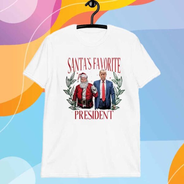 Santa's Favorite President Trump Shirt