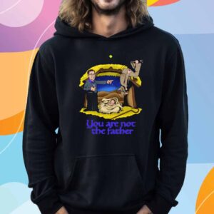 Shithead Steve You Are Not The Father T-Shirt