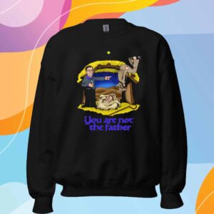 Shithead Steve You Are Not The Father T-Shirt