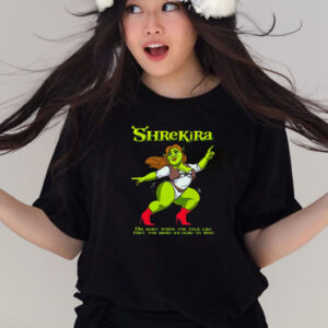 Shrekira Oh Baby When You Talk Like That You Make An Orge Go Mad T-Shirts