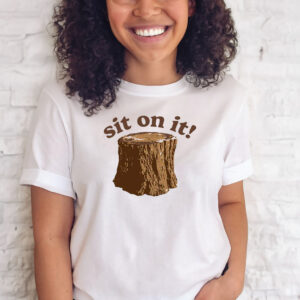 Sit On It Barstool T-Shirts