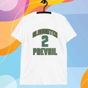 Slaughter Tow Prevail Hockey Shirt