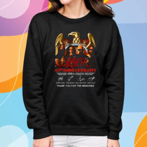 Slayer 43th Anniverasry 1981 – 2024 Thank You For The Memories T-Shirt Sweatshirt