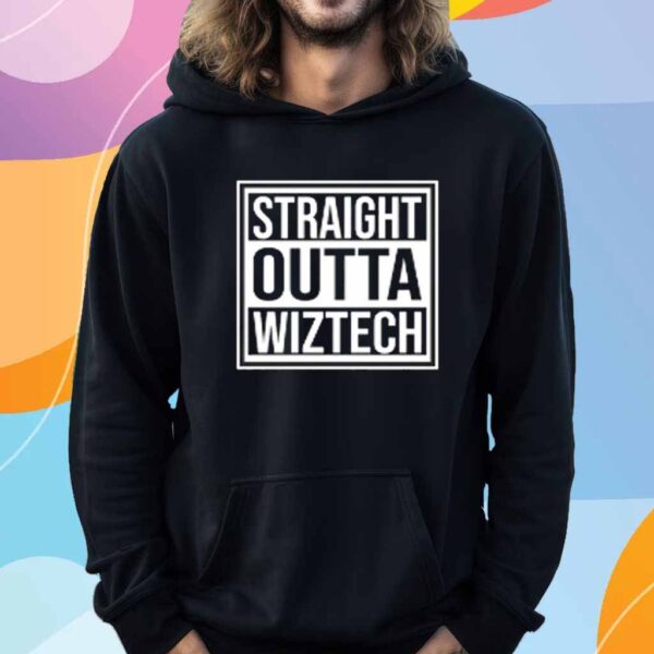 Straight Outta Wiztech Shirt