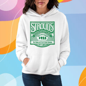 Stroud’s Restaurant Bar Established 1933 T-Shirt Hoodie