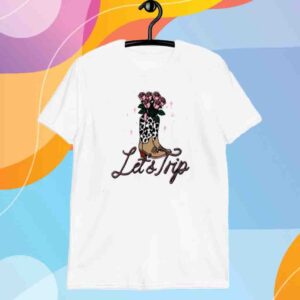 Sturnioloclothing Let's Trip Rose Boots Shirthirt