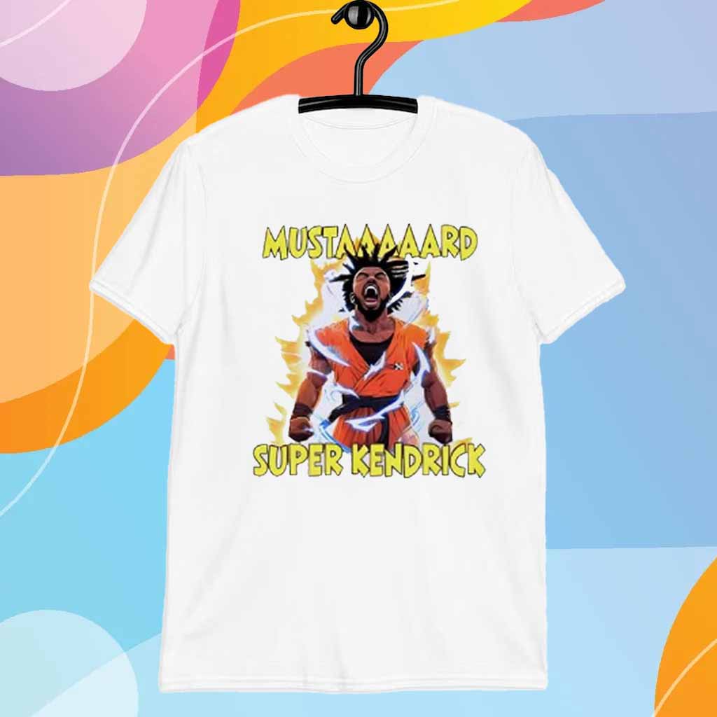 Super Kendrick Mustaaaard Dragon Balls T-Shirt