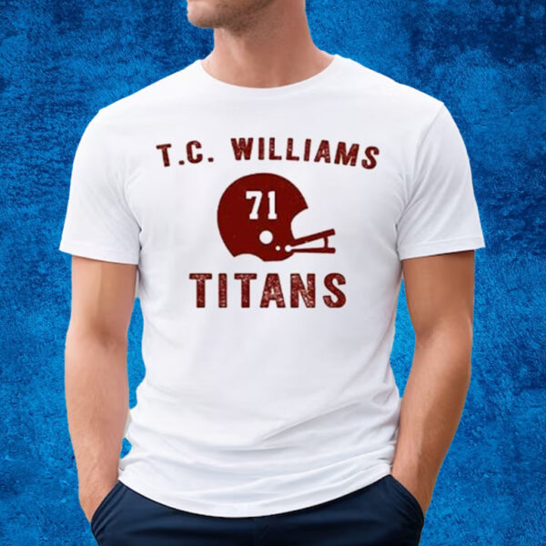 TC Williams Shirt 1971 T C William Titans T-Shirt