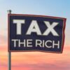 Tax the Rich Flag