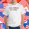 Team C00lkidd Join Today T-Shirt
