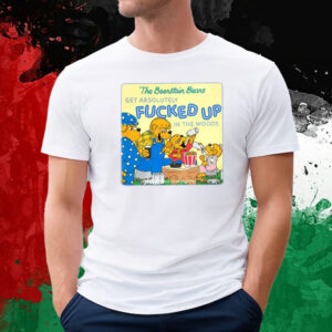The Berenstain Bears Get Absolutely Fucked Up In The Woods T-Shirt