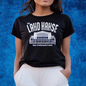 The Lahd Hahse T-Shirts