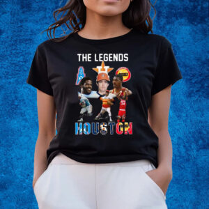 The Legends Houston Deshaun Watson Hakeem Olajuwon Nolan Ryan Shirts