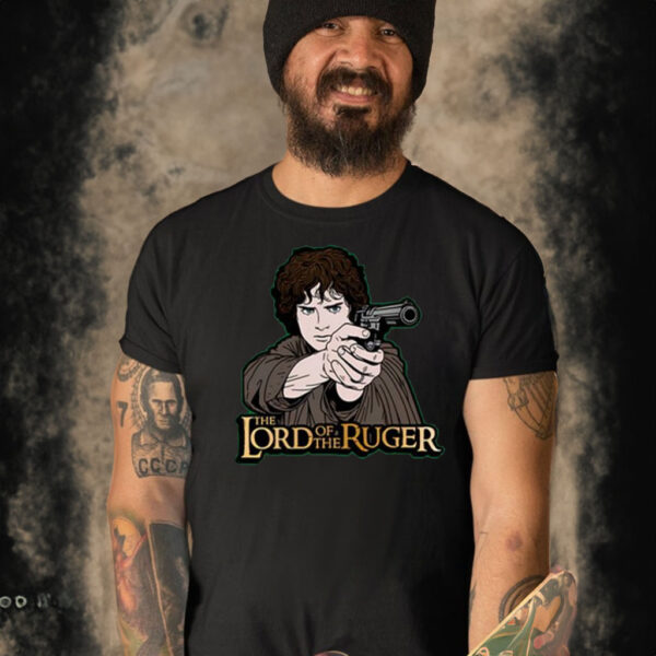 The Lord Of The Ruger T-Shirt