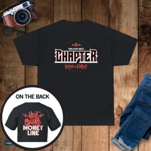 The Next Chapter Money Line T-Shirt