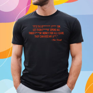 The Thrill Quote T-Shirt